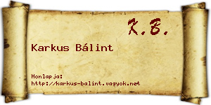 Karkus Bálint névjegykártya